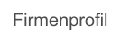 Firmenprofil